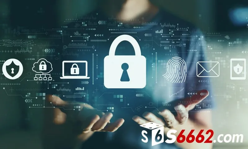Nội dung chính sách bảo mật S666